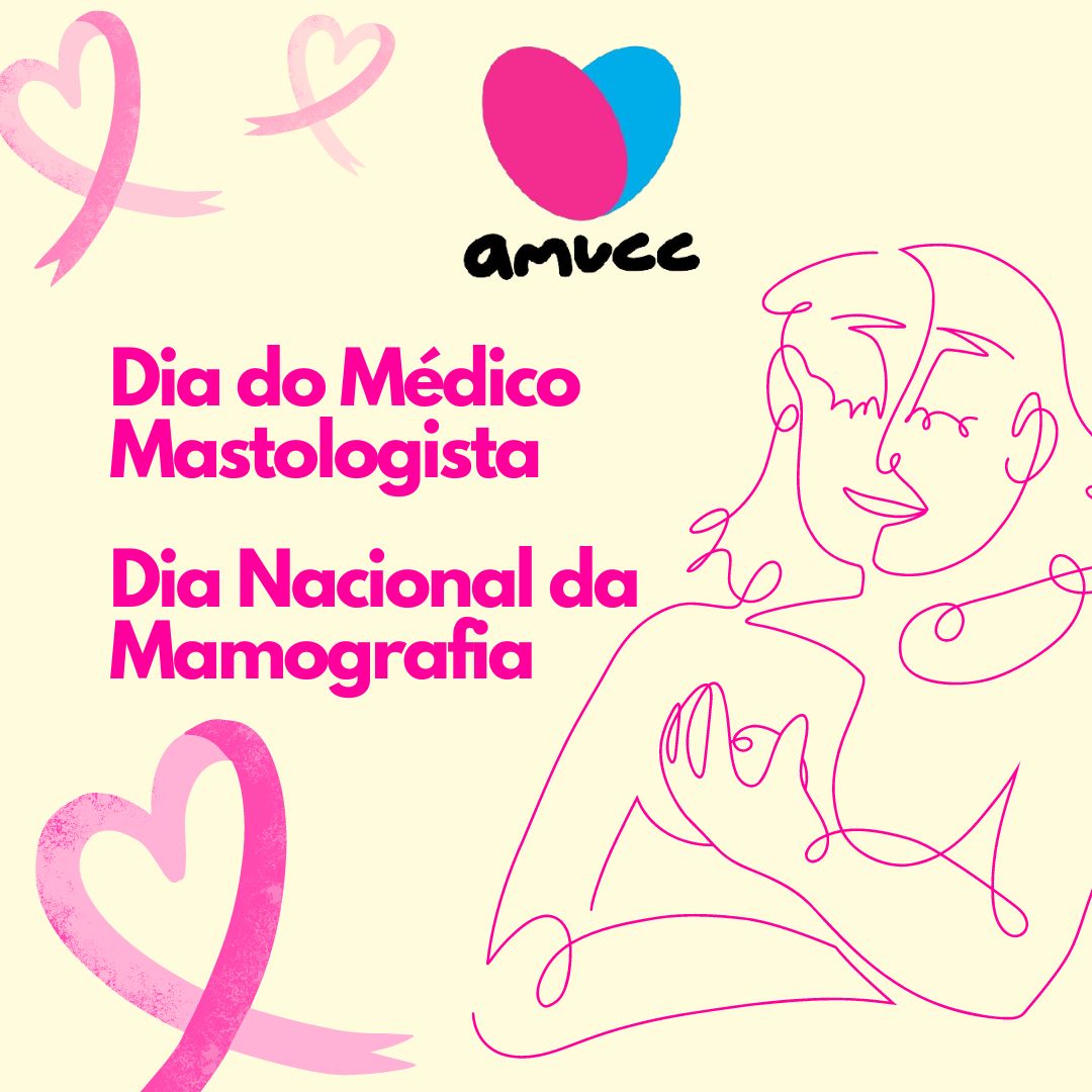 Dia do Mastologista e Dia Nacional da Mamografia