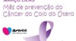 Março Lilás reforça importância da prevenção do câncer do colo do útero no Brasil