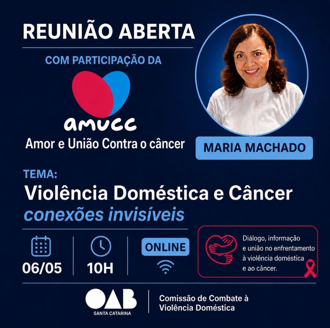 AMUCC debate as conexões invisíveis entre violência doméstica e câncer em evento da OAB/SC