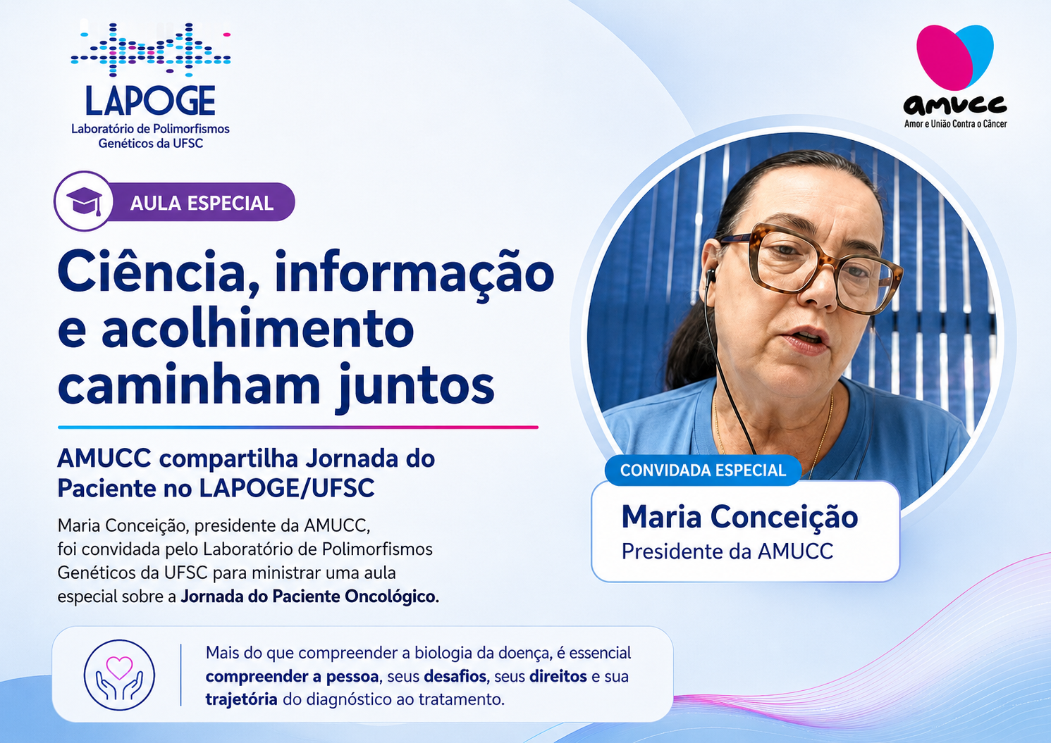 Ciência, informação e acolhimento caminham juntos: AMUCC compartilha Jornada do Paciente no LAPOGE/UFSC
