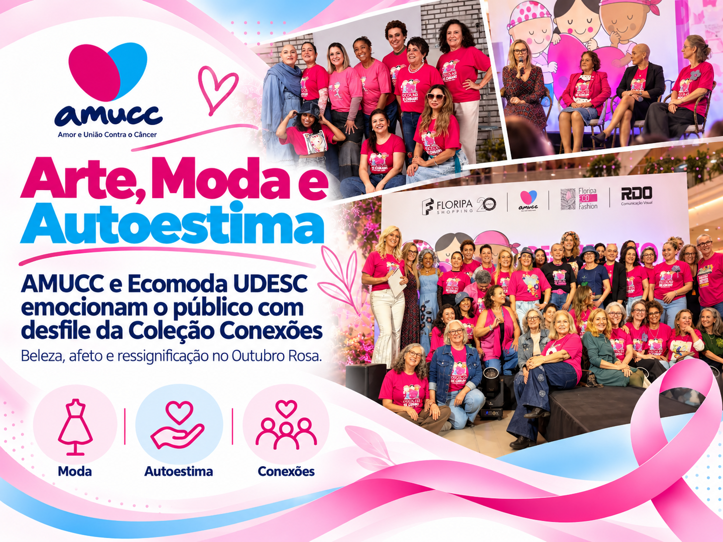 Arte, Moda e Autoestima: AMUCC e Ecomoda UDESC emocionam o público com desfile da Coleção Conexões