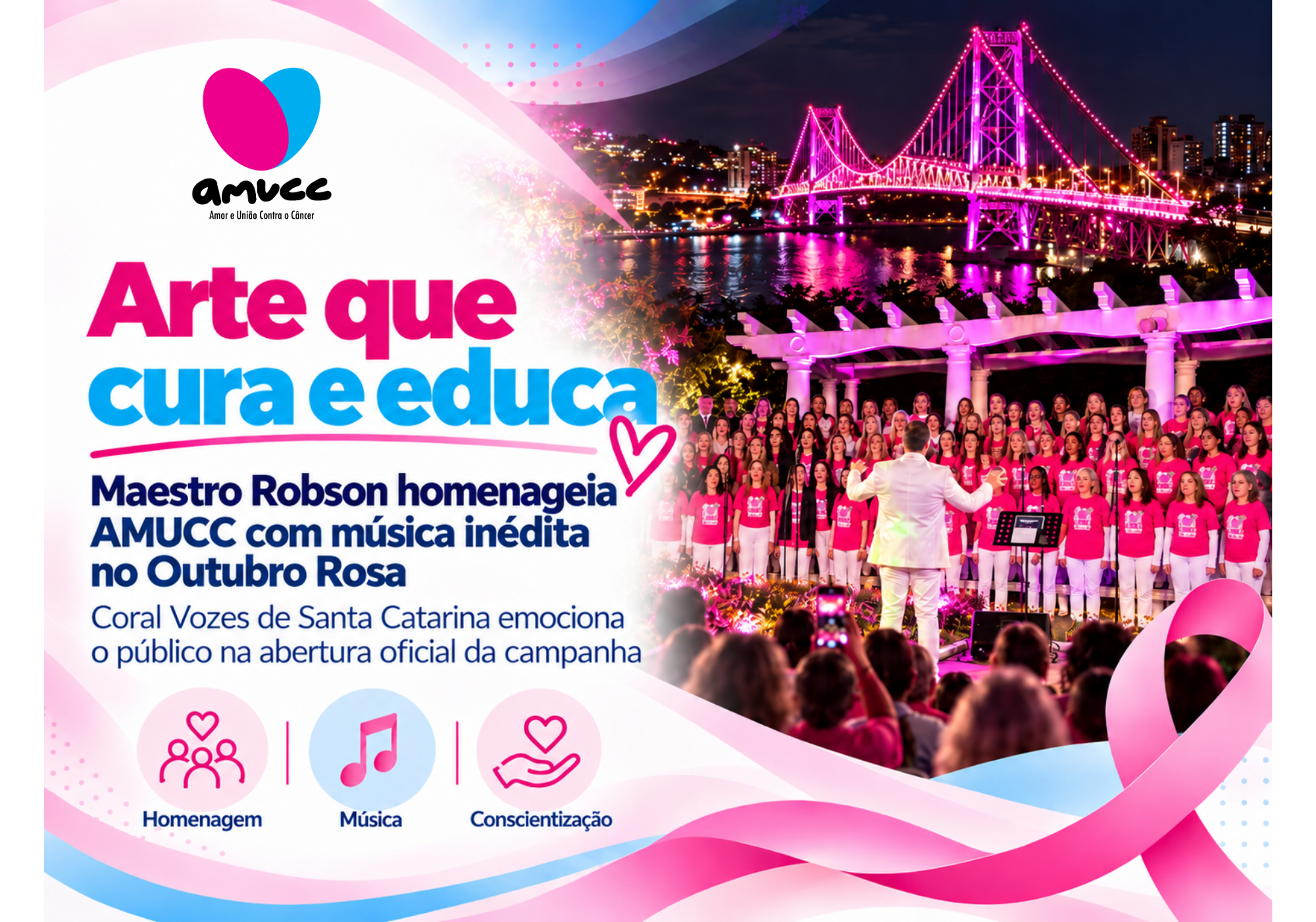 Arte que cura e educa: Maestro Robson homenageia AMUCC com música inédita no Outubro Rosa