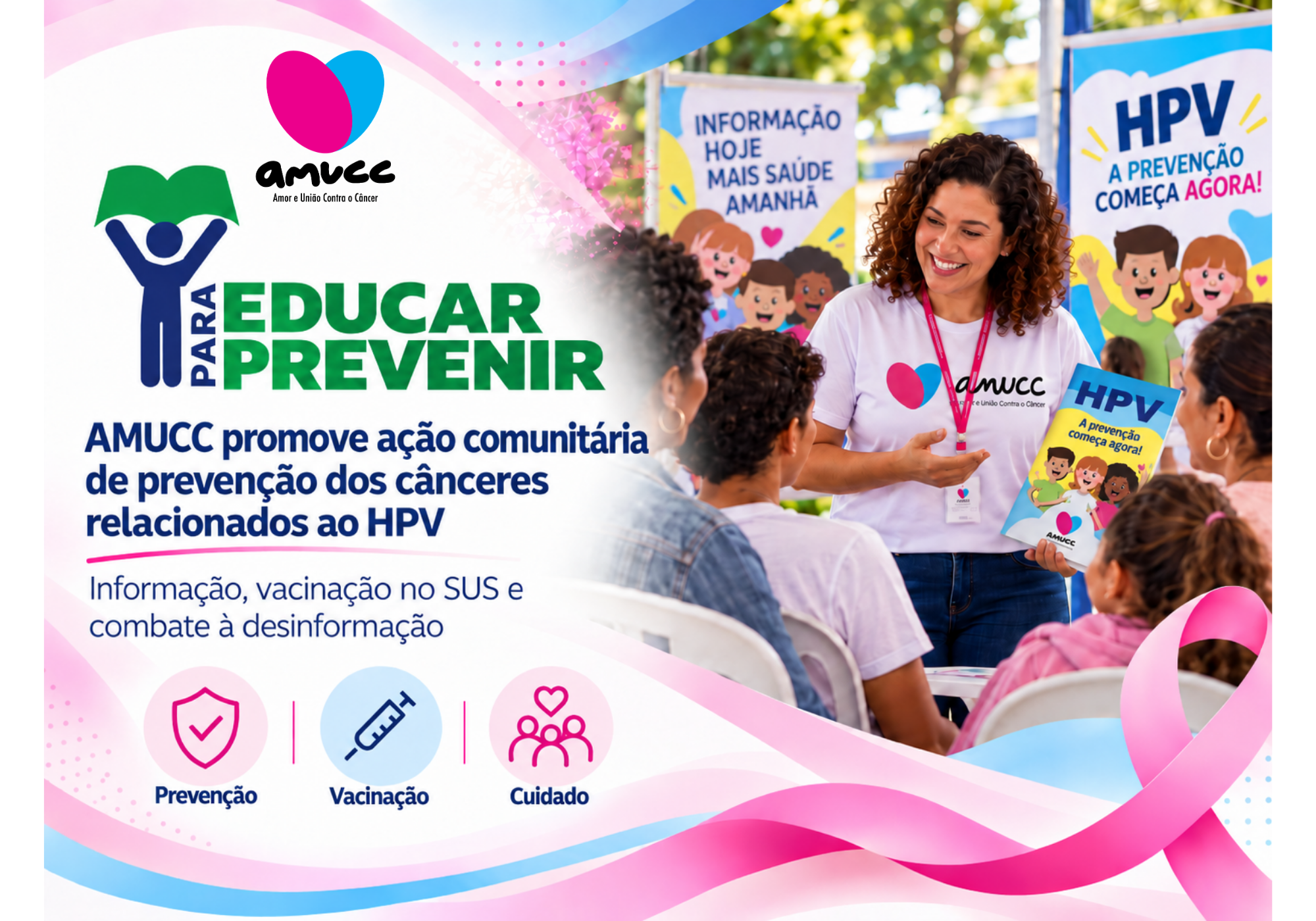 AMUCC promove ação comunitária de prevenção dos cânceres relacionados ao HPV